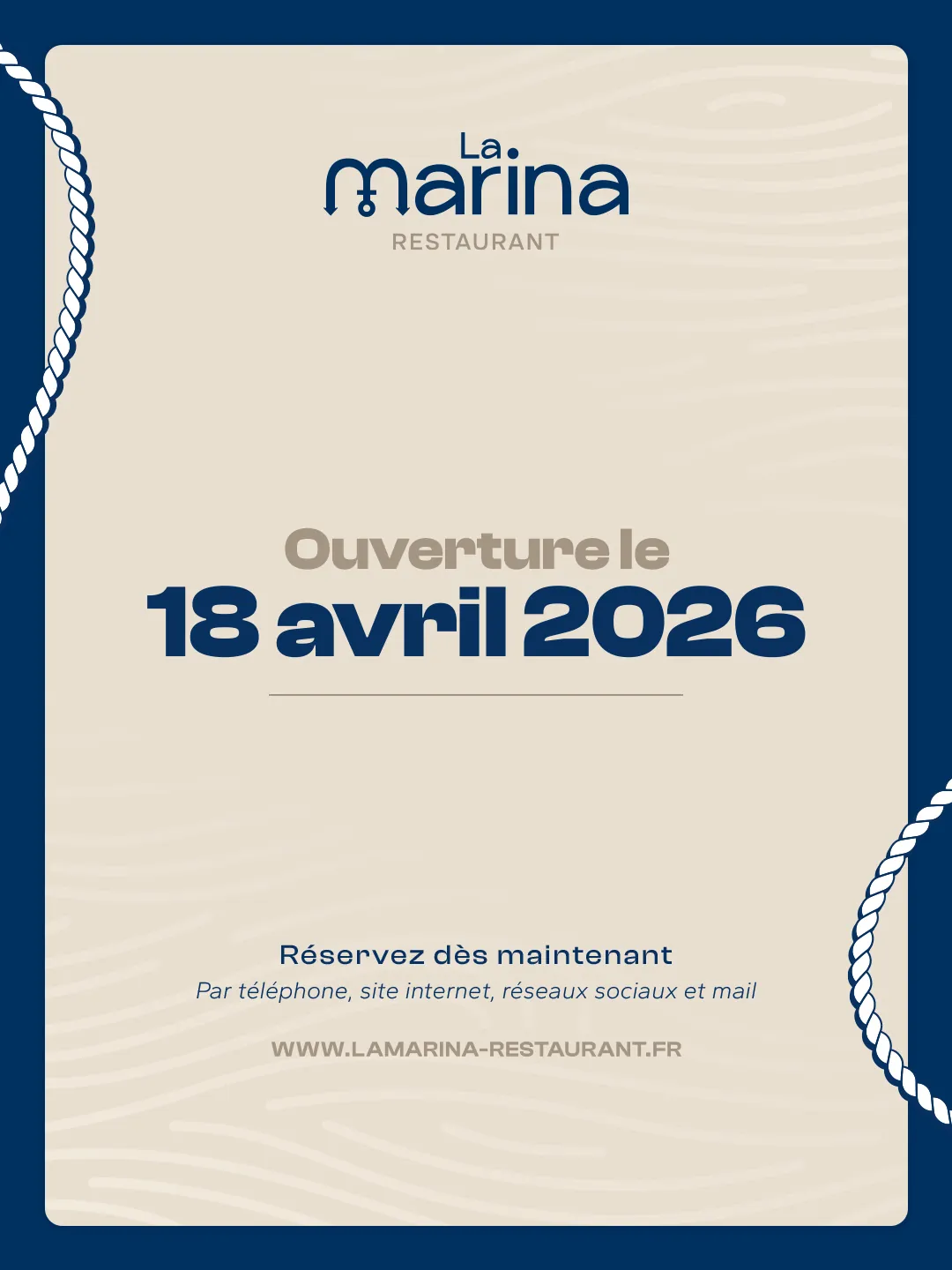Post Instagram « Ouverture le 18 avril 2026 » : logo La Marina sur fond crème, cadre bleu roi et cordages