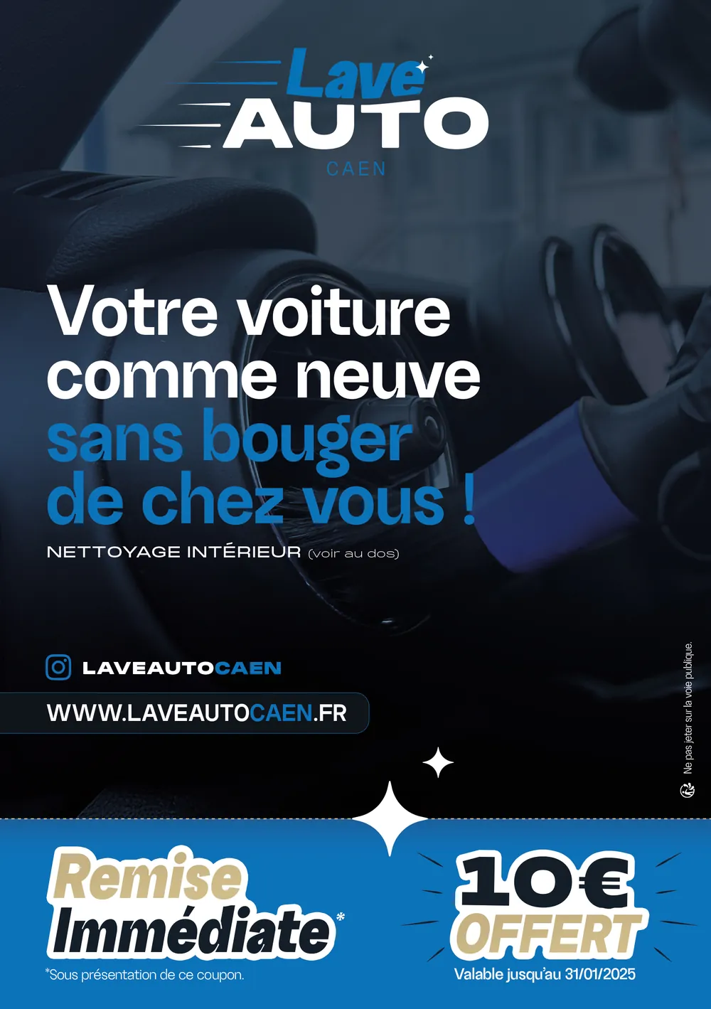 Recto du flyer : « Votre voiture comme neuve sans bouger de chez vous ! » sur photo d'habitacle, coupon « 10 € offert »
